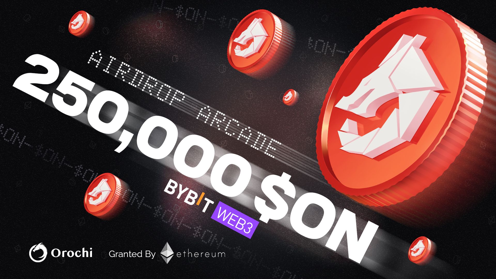 Airdrop Alert: Orochi x Bybit Offering 250,000 $ON! | Orochi Network