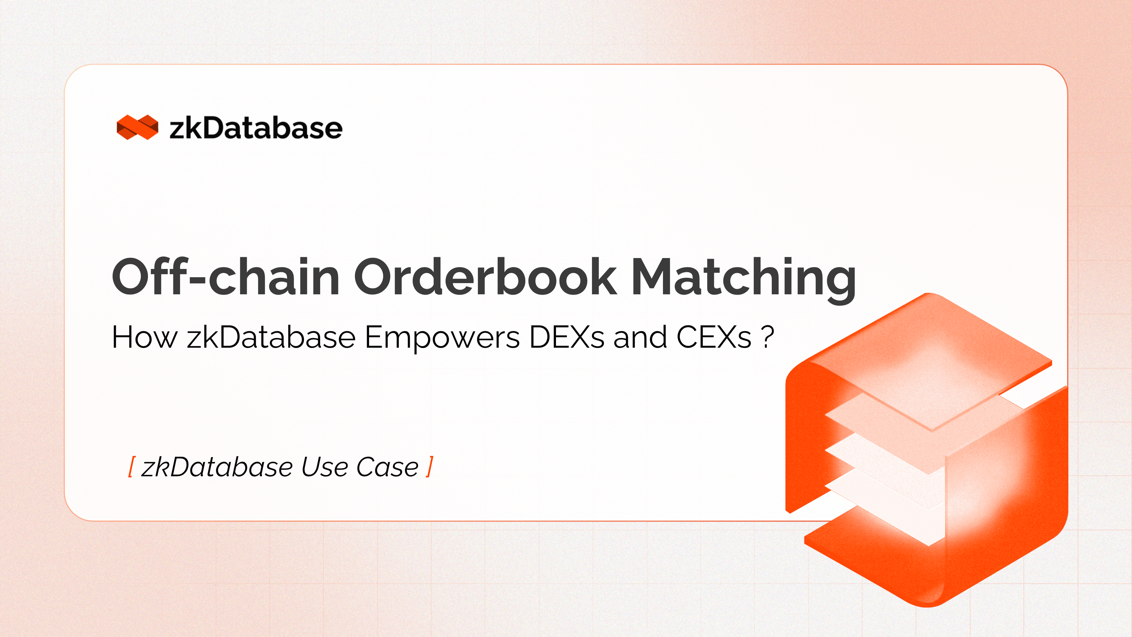 Off-chain Orderbook Matching: How zkDatabase Empowers DEXs and CEXs ...